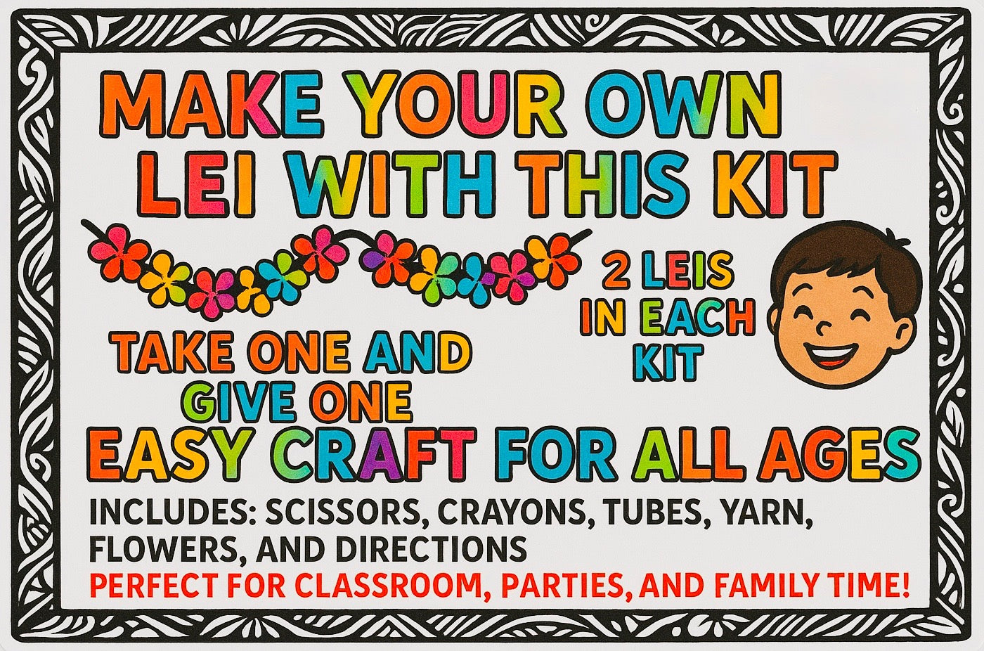 Kui Lei Kits for Keiki